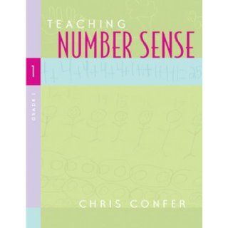 Teaching Number Sense, Grade 1 (9780941355599) Chris Confer Books