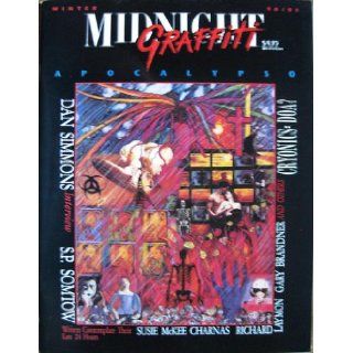 Midnight Graffiti Number 6, Winter 1990 / 1991 Dan Simmons, Neil Gaiman, S.P. Somtow, Richard Laymon, Gary Brandner, Suzy McKee Charnas and others Books