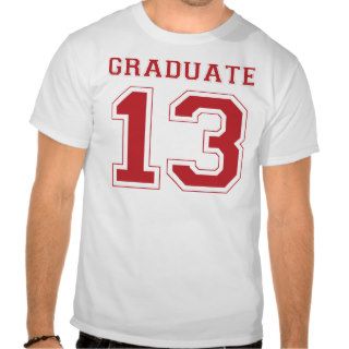 Graduate 2013   Red T Shirts