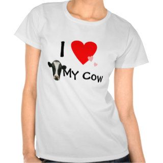 I Love (Heart) My Cow T Shirt