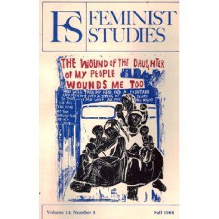 Feminist Studies Volume 14, Number 3 [Fall, 1988] Claire G. Moses Books