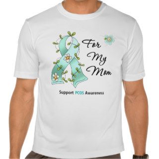 PCOS Awareness I Wear PCOS Ribbon For My Mom Tshirts