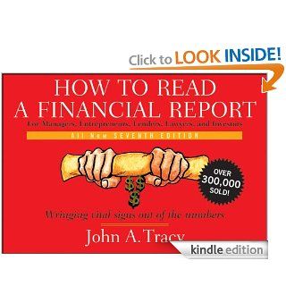 How to Read a Financial Report Wringing Vital Signs Out of the Numbers eBook John A. Tracy Kindle Store