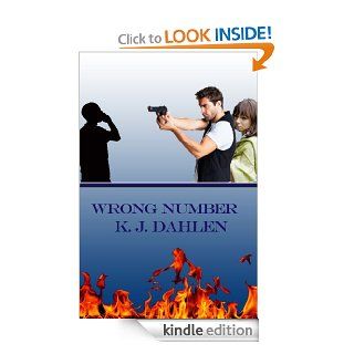 Wrong Number eBook K. J.  Dahlen Kindle Store