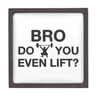 Bro, Do You Even Lift? Premium Trinket Boxes