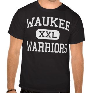 Waukee   Warriors   High School   Waukee Iowa Tees
