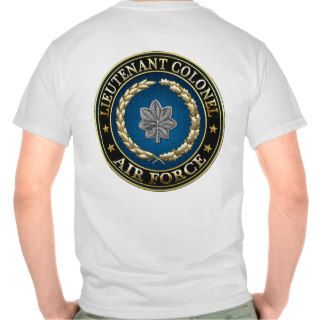 [600] Air Force Lieutenant Colonel (Lt Col) T Shirt