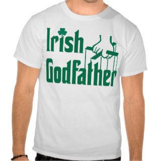 irish Godfather Tee Shirts