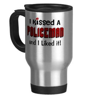 I Kissed a Policeman Mugs