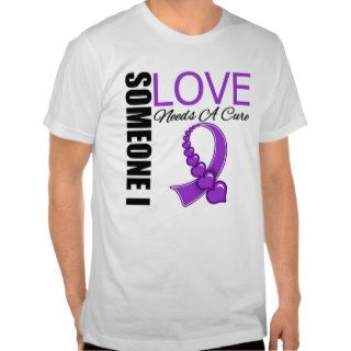 Cystic Fibrosis Someone I Love Needs A Cure Tshirts