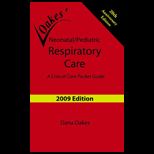 Neonatal/ Pediatric Respiratory Care