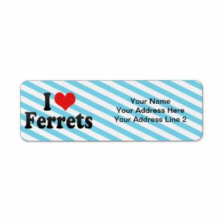 I Love Ferrets Custom Return Address Labels