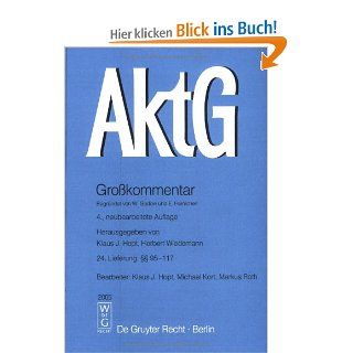 Hopt, Klaus J.; Wiedemann, Herbert; Assmann, Heinz Dieter Aktiengesetz /  95 117 Klaus J. Hopt, Michael Kort, Markus Roth Bücher