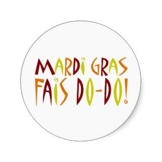 Mardi Gras   Fais Do Do (red, yellow & orange) Sticker