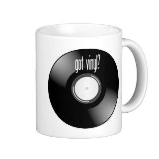 "Got Vinyl?" Record Album Coffee Mug Mugs