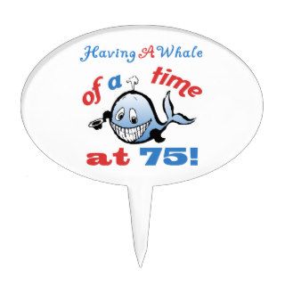 75th Birthday Humor (Whale) Cake Topper