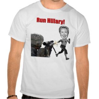 Hillary Clinton Runs Sniper T shirt