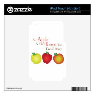 An Apple A Day Keeps The Doctor Away iPod Touch 4G Skin