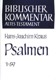 Psalmen 1   150 Arndt Meinhold, Siegfried Herrmann, Werner H. Schmidt, Winfried Thiel, Hans Walter Wolff, Hans Joachim Kraus Bücher