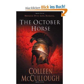 The October Horse (Masters of Rome) Colleen McCullough Doctor of Neurophysiology Fremdsprachige Bücher