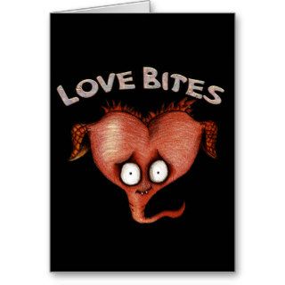 Love bites Monster Heart Greeting Card