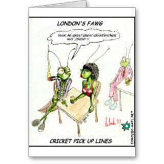 Cricket Pick Up Lines Funny Gifts Tees Collectible Greeting Card