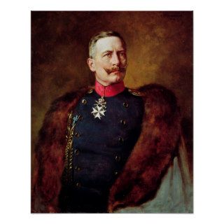 Portrait of Kaiser Wilhelm II Posters
