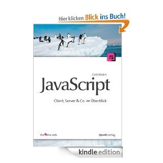 JavaScript Client, Server & Co. im berblick eBook Golo Roden Kindle Shop