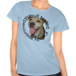 Pitbull tested tshirt