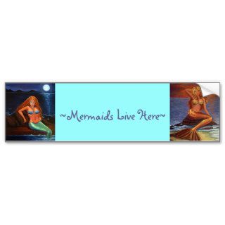 Mermaids Live Here Bumper Sticker