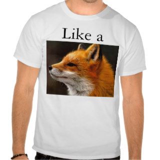 Like a Fox Tee Shirt
