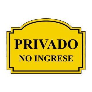 Private Do Not Enter Spanish Engraved Sign EGRS 13360 BLKonYLW  Business And Store Signs 