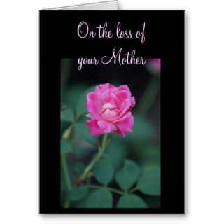 Sympathy, loss of Mother, pink rose Cards