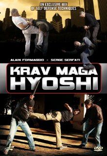 Krav Maga Hyoshi Self Defense Techniques Alain Formaggio, Serge Serfati,   Movies & TV