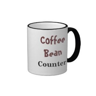 Coffee Bean Counter   Nickname Mug