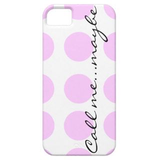 Call Me Maybe Pink Dot Iphone 5 Cover