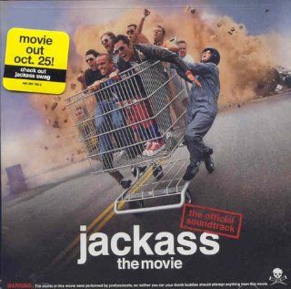 Jackass The Movie   The Official Soundtrack Music