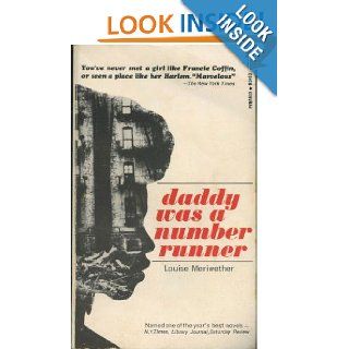 Daddy Was a Number Runner Louise. Meriwether Books