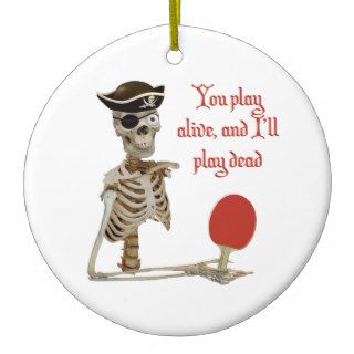 Play Dead Pirate Ping Pong Christmas Ornaments