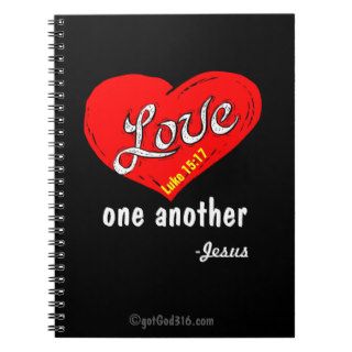 Love one another gotGod316 Jesus Notebooks