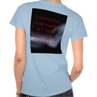 The World Beyond The GraveDo You Believe?T Shirts