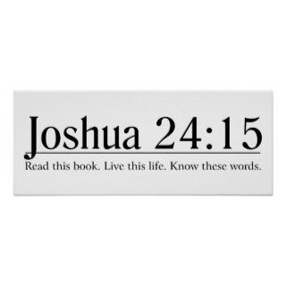 Read the Bible Joshua 2415 Poster
