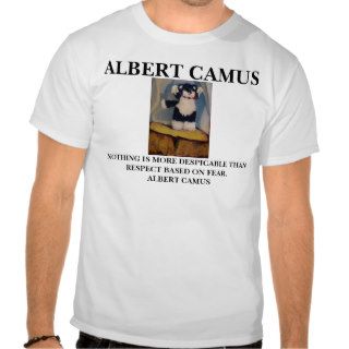 ALBERT CAMUS QUOTE    SHIRT