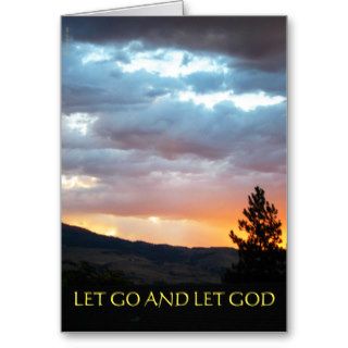 Let Go and Let God July Sky Greeting Card