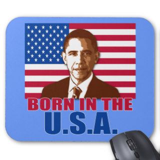 President Obama Born in the USA Products Mousepads