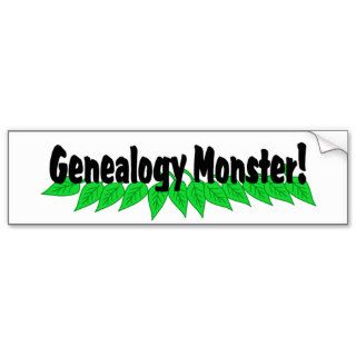 Genealogy Monster Bumper Stickers