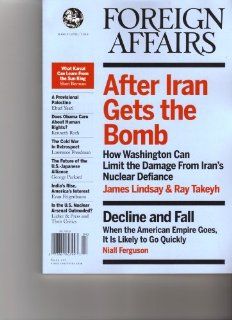 Foreign Affairs (After Iran gets the bomb, March/April 2010 Volume 89 Number 2) Books