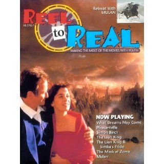 Reel to Real Making the Most of Movies with Youth Volume 3 Number 1 (Reel to Real Making the Most of the Movies) Abingdon Press 9780687071876 Books
