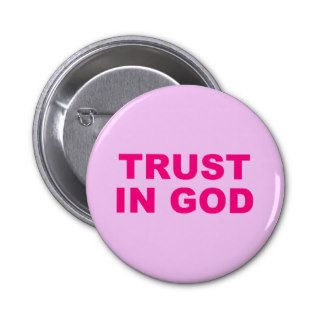 Trust In God Button