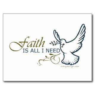 Faith is All I Need Postcard
